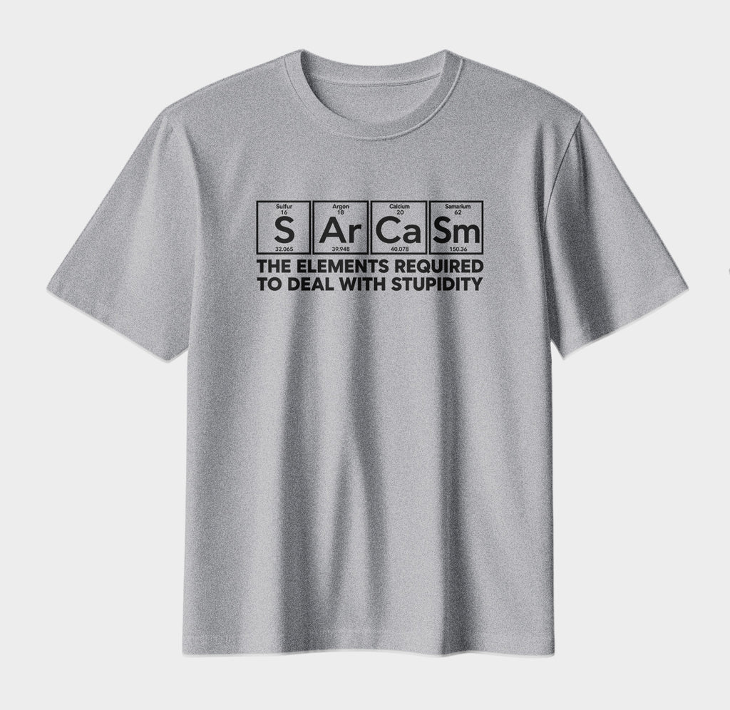 Sarcasm Periodic Table T-Shirt – Funny Science Humor Graphic Tee