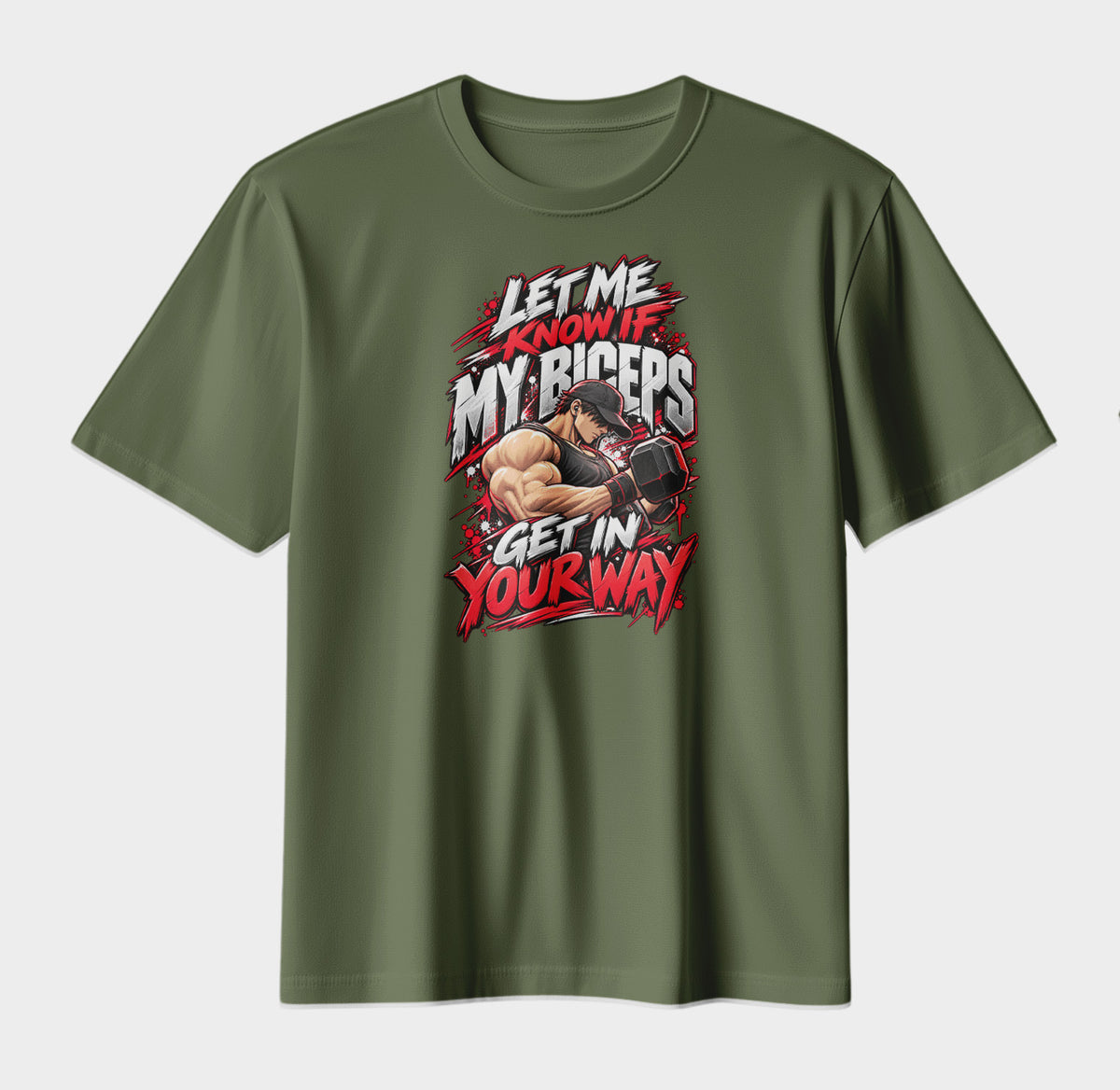 Let Me Know If My Biceps Get In Your Way – Gym Streetwear Graphic T-Shirt